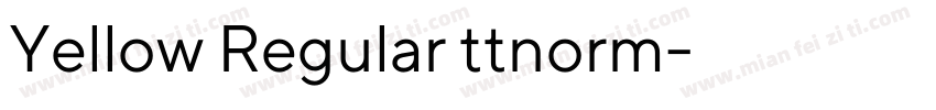 Yellow Regular ttnorm字体转换